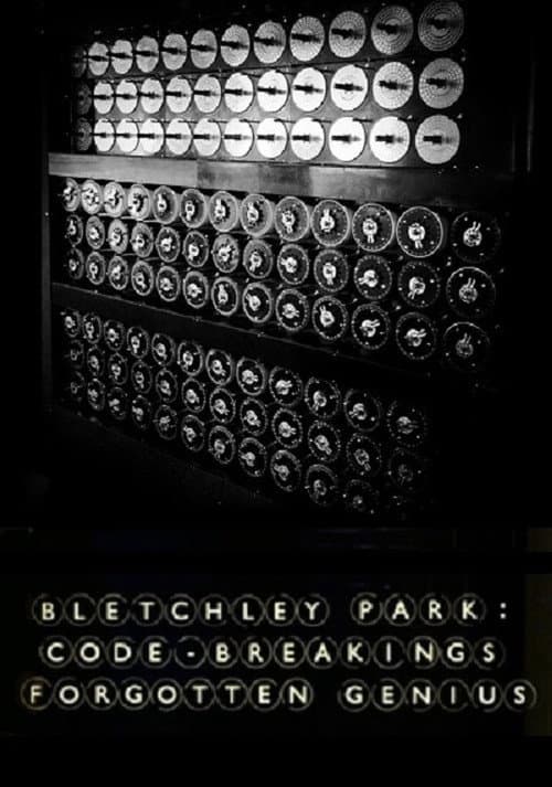 Bletchley Park: Codebreaking's Forgotten Genius
