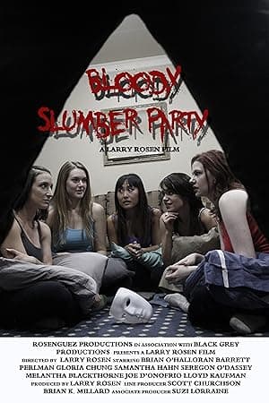 Bloody Slumber Party