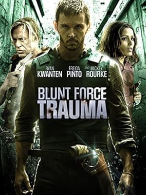 Blunt Force Trauma (2015)