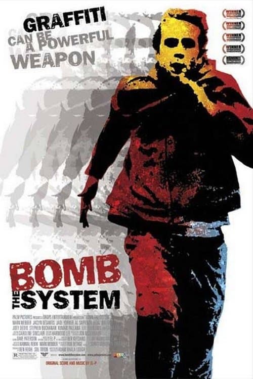 Bomb the System (2005)