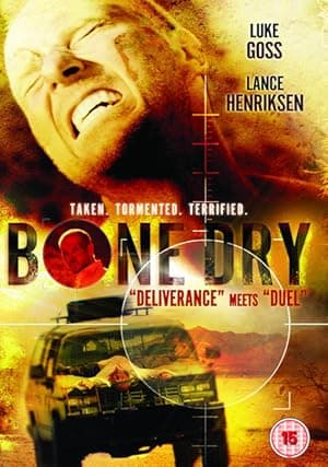 Bone Dry (2007)
