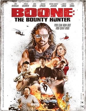 Boone: The Bounty Hunter (2017)