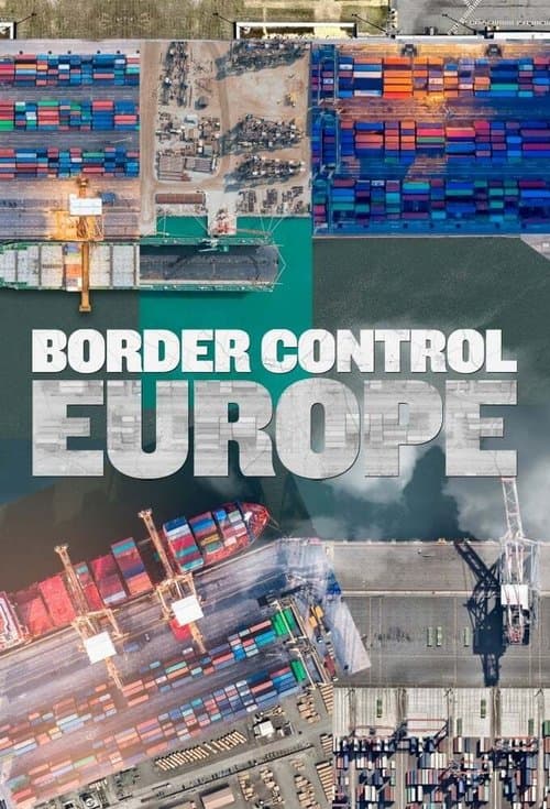 Border Control: Europe (2020)