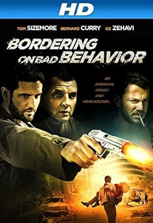 Bordering on Bad Behavior (2014)