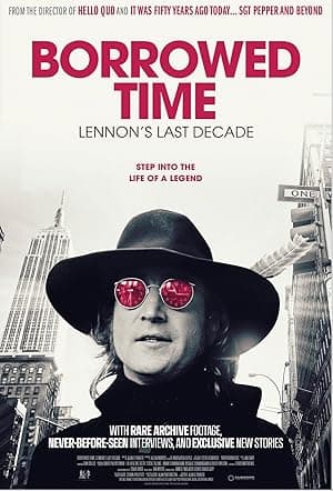 Borrowed Time: Lennon's Last Decade