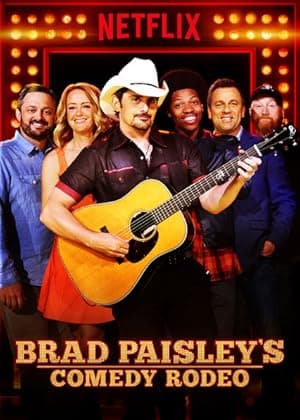 Brad Paisley's Comedy Rodeo (2017)