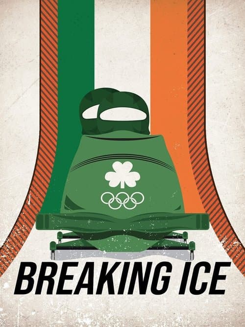 Breaking Ice (2020)