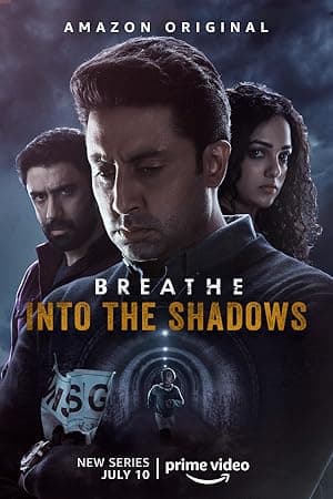 Breathe: Into the Shadows