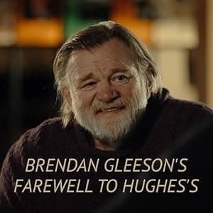 Brendan Gleeson's Farewell to Hughes's (2024)