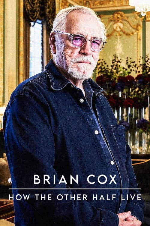 Brian Cox: How the Other Half Live