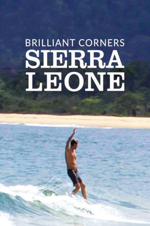 Brilliant Corners : Sierra Leone (2017)