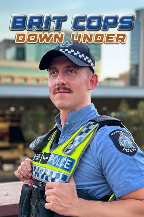 Brit Cops Down Under (2025)