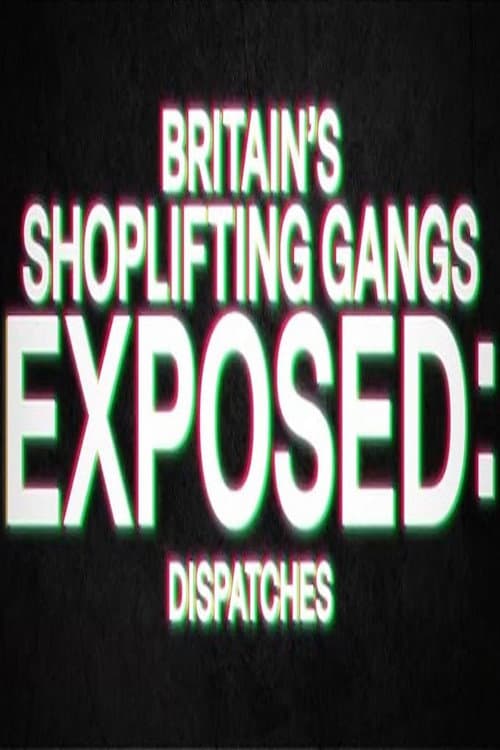 Britain's Shoplifting Gangs Exposed (2024)