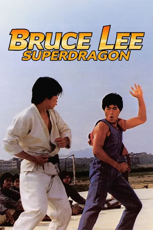 Bruce Lee Superdragon (1976)