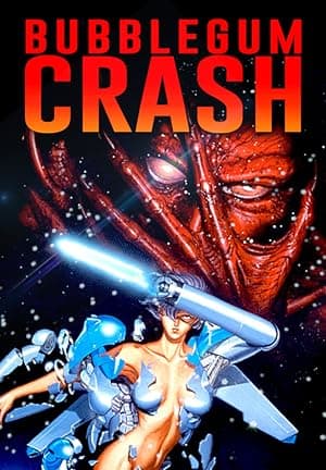 Bubblegum Crash (1991)