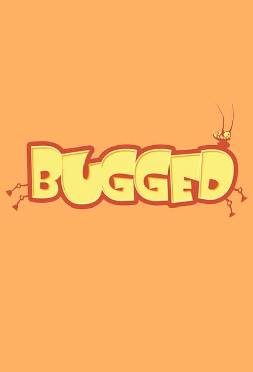 Bugged (2009)