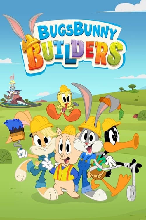 Bugs Bunny Builders: Hard Hat Time (2022)