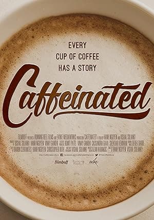 Caffeinated (2015)