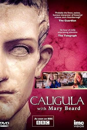 Caligula with Mary Beard (2013)