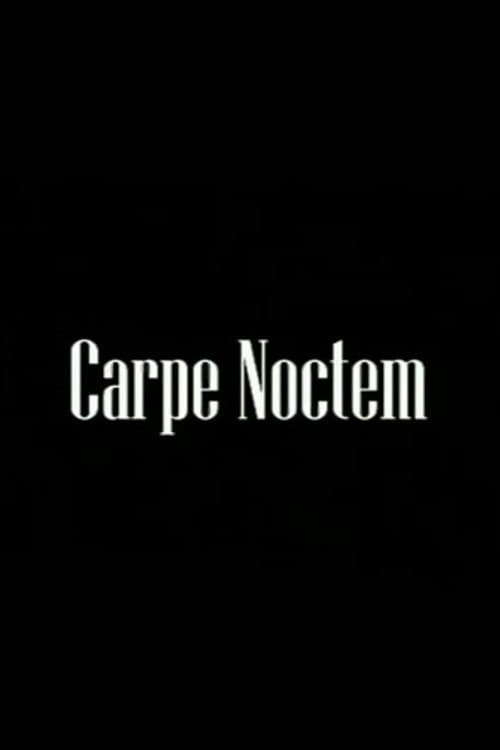 Carpe Noctem (2024)