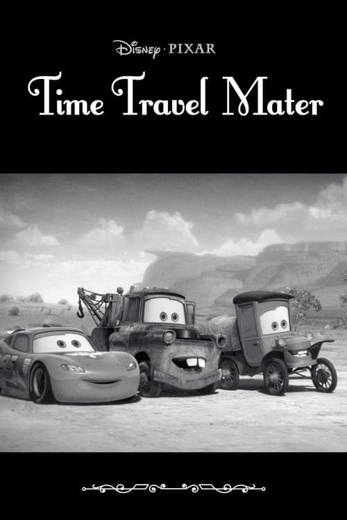 Cars Toon: Time Travel Mater (2012)