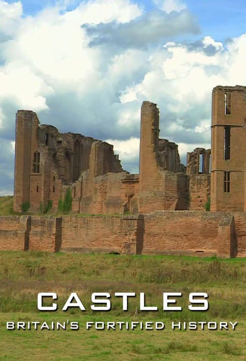 Castles: Britain's Fortified History (2014)