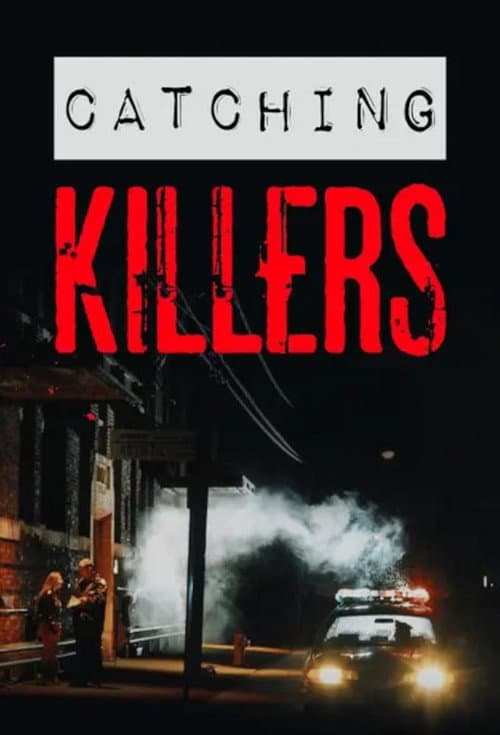 Catching Killers (2020)