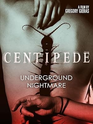 Centipede (2004)