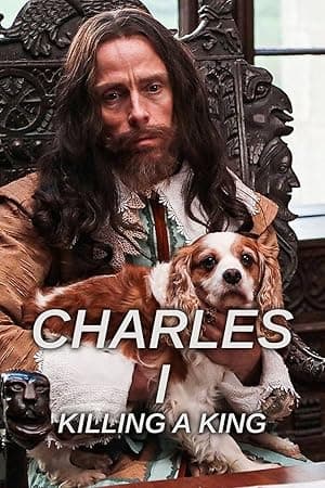 Charles I: Killing a King (2019)