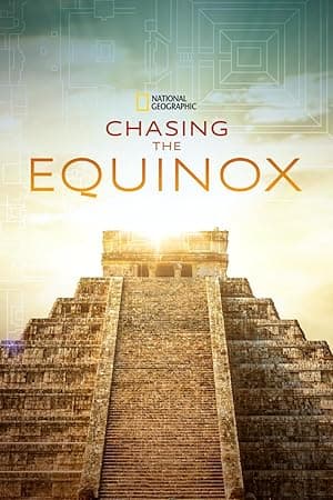 Chasing the Equinox (2019)