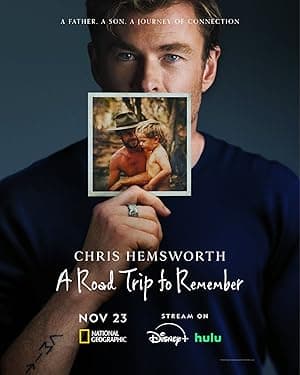 Chris Hemsworth: A Road Trip to Remember (2024)