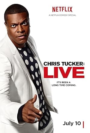 Chris Tucker: Live (2015)