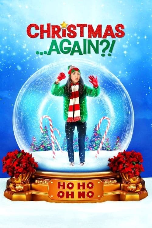 Christmas...Again?! (2021)