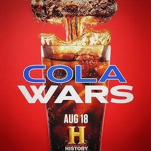 Coca-Cola Vs Pepsi: Cola Wars