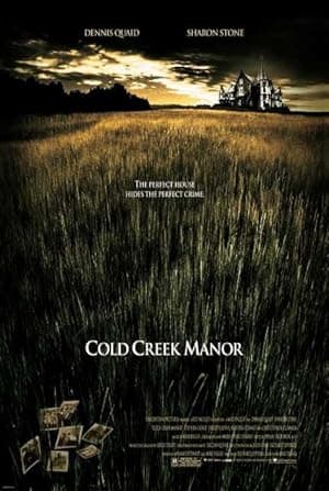 Cold Creek Manor (2003)