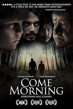 Come Morning (2012)
