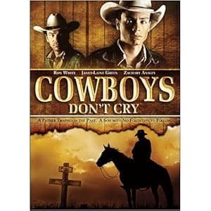 Cowboys Don't Cry (1988)