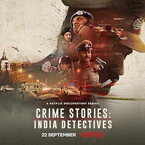 Crime Stories: India Detectives (2021)