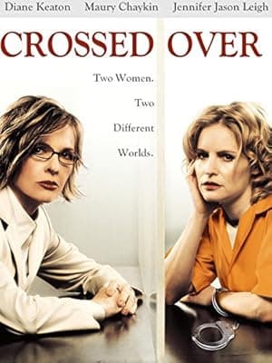 Crossed Over (2002)