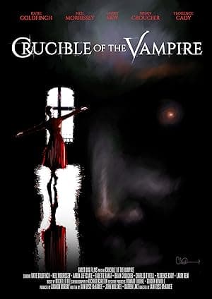 Crucible of the Vampire (2019)