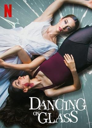 Dancing on Glass (2022)