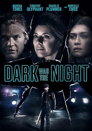 Dark Was the Night (2018)