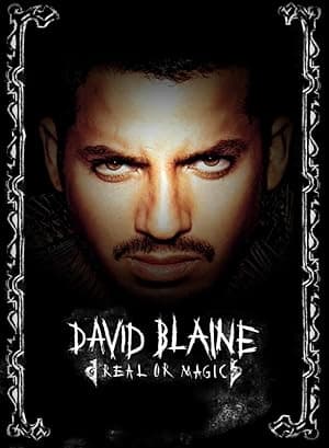 David Blaine: Real or Magic (2013)