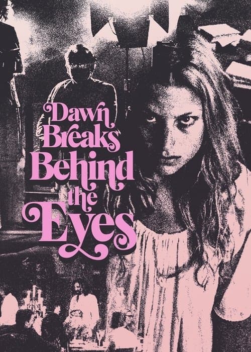 Dawn Breaks Behind the Eyes (2022)