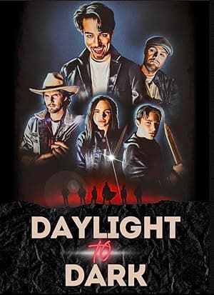 Daylight to Dark (2024)