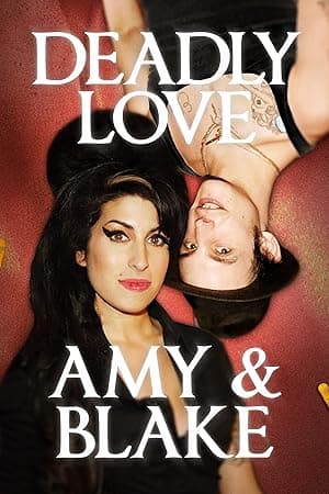 Deadly Love: Amy & Blake (2024)