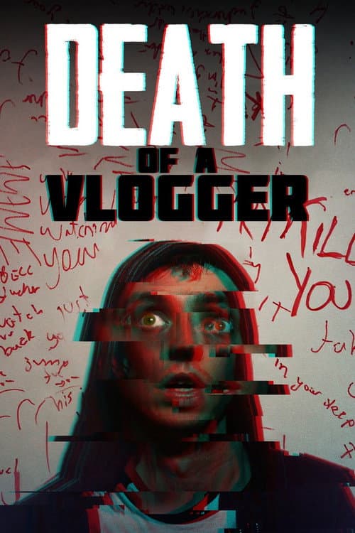 Death of a Vlogger (2019)