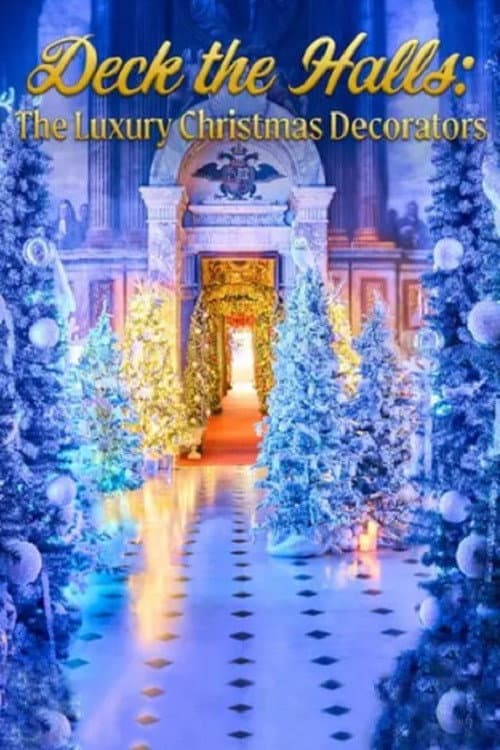 Deck the Halls: Luxury Christmas Decorators