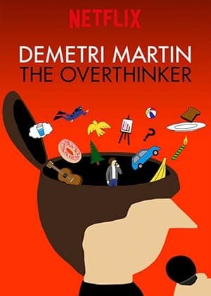 Demetri Martin: The Overthinker (2018)