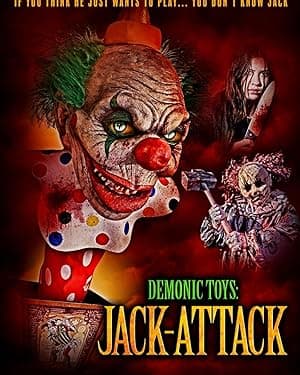 Demonic Toys: Jack-Attack (2023)